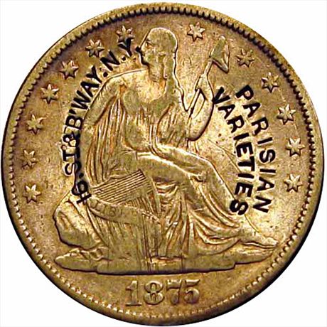 PARISIAN / VARIETIES / 16. St & B'WAY. N. Y. on 1875 half Dollar