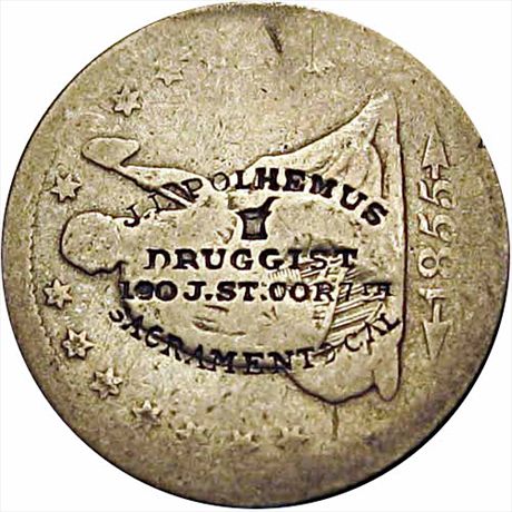 J. L. POLHEMUS / DRUGGISTS / SACRAMENTO CAL. on 1855-S Seated Liberty Quarter