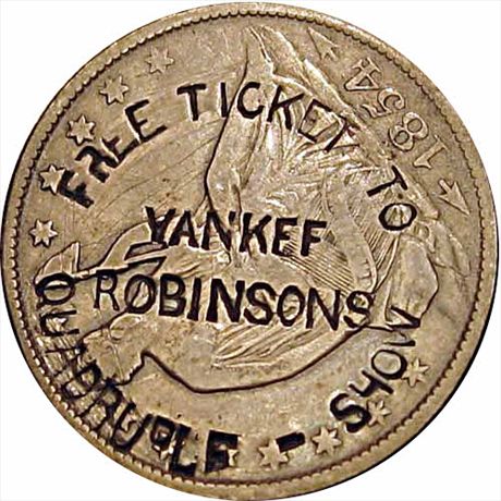 FREE TICKET TO YANKEE ROBINSONS QUADRUPLE SHOW on 1854-O Half Dollar Fuld Plate