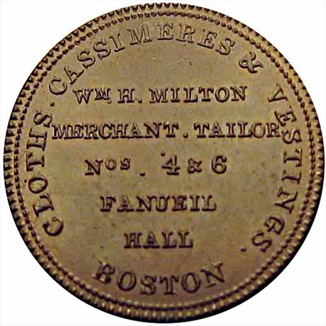 LOW 265 R1  MS62 William Milton Tailor, Boston Massachusetts HT163