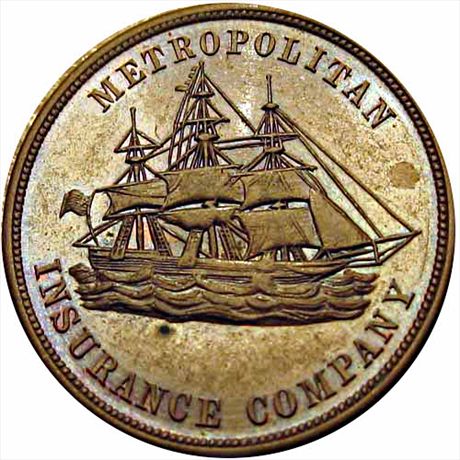 MILLER NY  573   MS62 Metropolitan Insurance Company, New York 1852