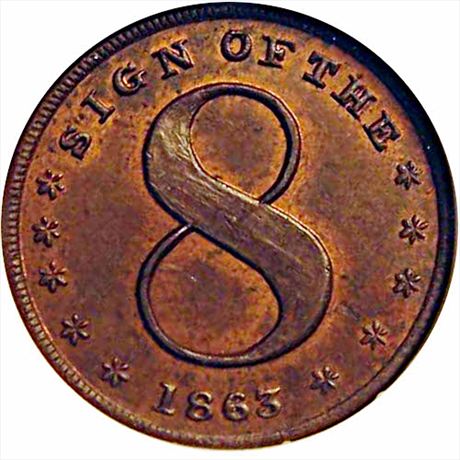 362  -  OH935C-1a  R4 NGC MS63 Sign Of The 8 Wilminton Ohio Civil War Token