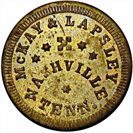 400  -  TN690B-4b1  Unlisted  MS62 Rare Town Nashville Tennessee Civil War Token