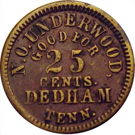 471  -  TN180A-2b  R7  VF Dedham Tennessee Civil War token