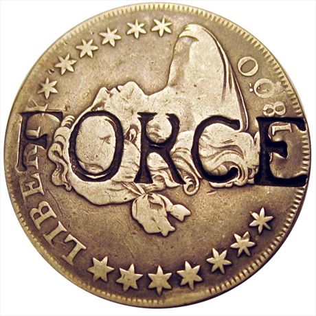 541  -  FORCE counterstamped on the obverse of an 1800 Bust Dollar