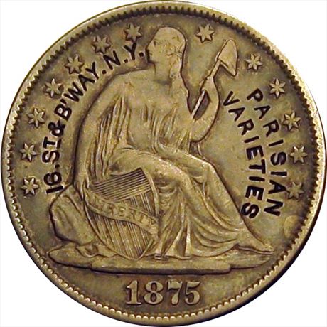 549  -  PARISIAN / VARIETIES / 16. St & B'WAY. N. Y. on 1875 half Dollar