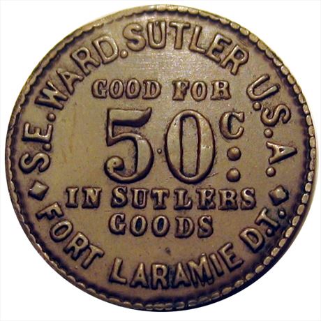 127  -  DT A-50 C  R7  AU+ Fort Laramie Dakota Territory Civil War Sutler token