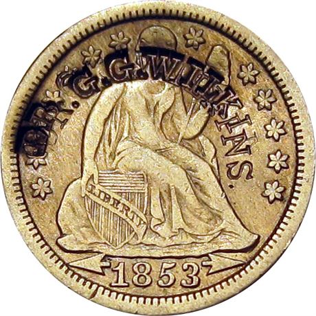 407  -  DR. G. G. WILKINS on 1853 Seated Liberty Dime Pittsfield New Hampshire