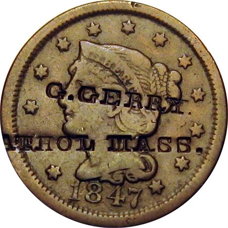 389  -  G. GERRY. / ATHOL MASS. On 1847 Large Cent