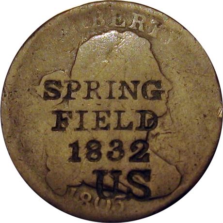 405  -  SPRING / FIELD / 1832 / US on 1803 Cent Springfield Massachusetts Armory