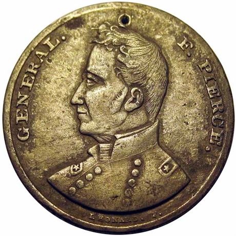 695  -  FP 1852-1   VF+ Franklin Pierce Political Campaign token