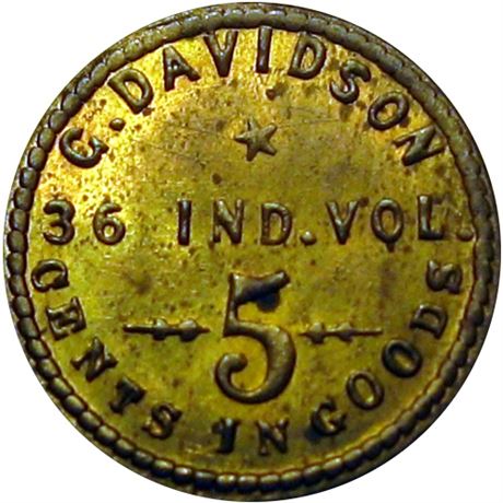87  -  IN G-5 Ba R8 Raw MS62 36th Indiana Civil War Sutler token