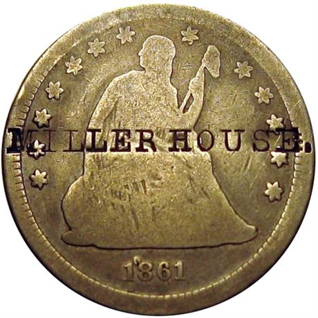 389  -  MILLER HOUSE on the obverse of an 1861 Seated Quarter