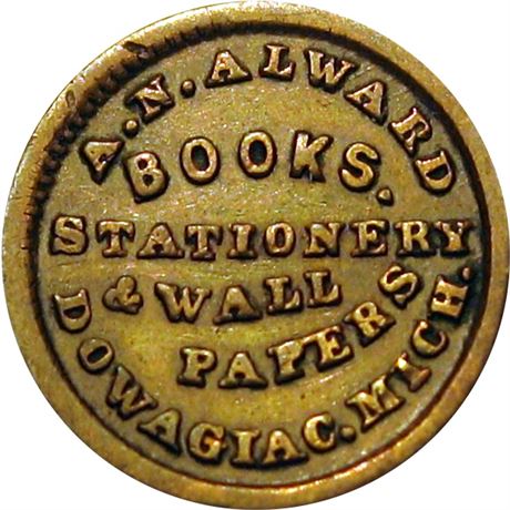187  -  MI250A-1a R7 Raw FINE+ Dowagiac Michigan Civil War token