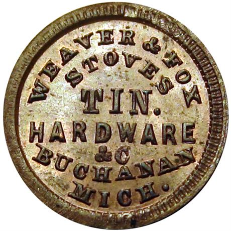178  -  MI 90A-2a R3 Raw MS63 Buchanan Michigan Civil War token