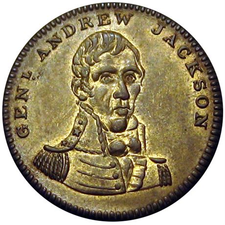 642  -  AJACK 1824-2 Br  Raw AU+ Andrew Jackson Political Campaign token