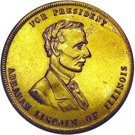 479  -  AL 1860-18 GILT BR  Raw MS62 Lincoln Restrike Political Campaign token