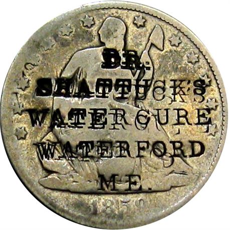 418  -  DR. / SHATTUCK'S / WATER CURE / WATERFORD / ME. on 1859-O Half Raw VF