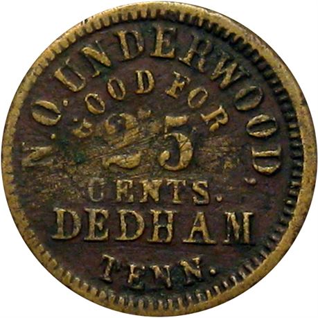 313  -  TN180A-1b R9 Raw VF Details Dedham Tennessee Civil War token