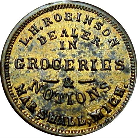 243  -  MI610C-5b R8 Raw MS62 Brass Marshall Michigan Civil War token