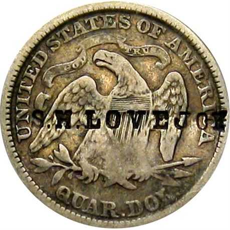 387  -  S. H. LOVEJOY on reverse of 1875 Quarter  Raw VF