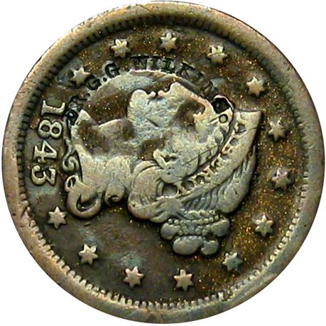 447  -  DR. G. G. WILKINS. Curved on the obverse of an 1843 Large Cent  Raw VF