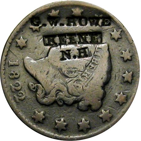 377  -  G. W. HOWE / KEENE / N.H on the obverse of an 1822 Cent  Raw VF