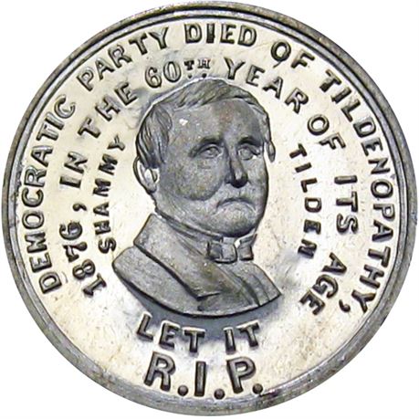 950  -  SJT 1876- 6 WM  Raw MS65 Samuel Tilden Political Campaign token