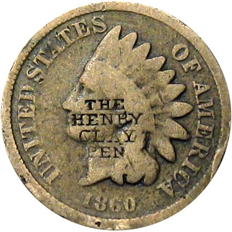 373  -  THE / HENRY / CLAY / PEN on the obverse of 1860 Cent  Raw VF