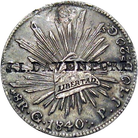 354  -  J. L. DAVENPORT on obverse of 1840 Mexican 8 Real  Raw EF