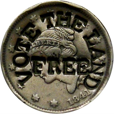 437  -  VOTE THE LAND / FREE on obverse of 1841 Large Cent  Raw EF