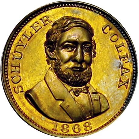 947  -  SC 1868-3 BR  Raw MS63 Schuyler Colfax Political Campaign token