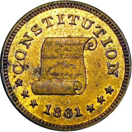 148  -  260/447 b R7 NGC MS62 1861 Constitution Patriotic Civil War token