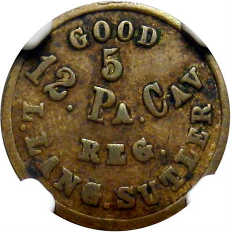 183  -  PA-12-05B R9 NGC F15 12th Cavalry Civil War Sutler token