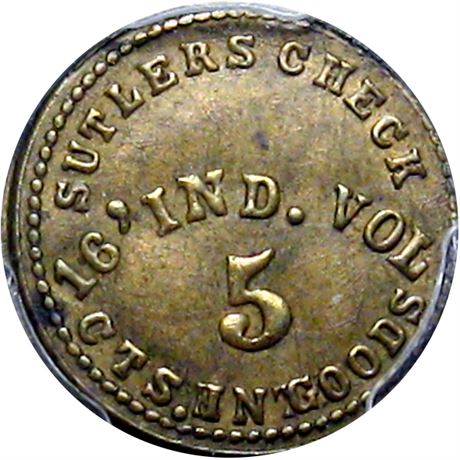 160  -  IN-16-05Ba R9 PCGS MS62 16th Indiana Civil War Sutler token