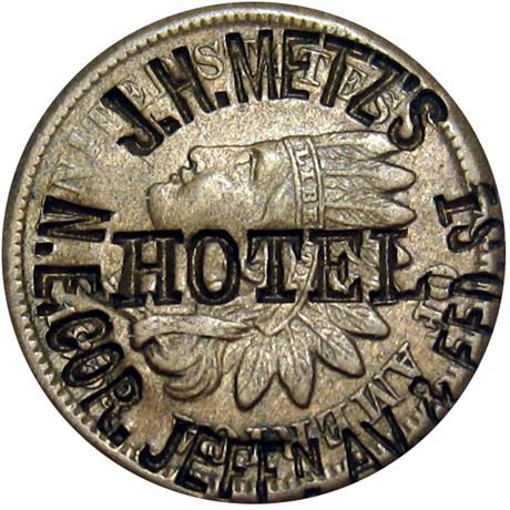 444  -  J. H. METZ'S / HOTEL / N.E. COR. JEFFn AV. & FED. St on 1859 Cent Raw EF