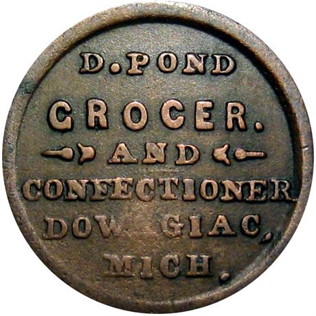 224  -  MI250E-1a R8 Raw FINE+ Very Rare Dowagiac Michigan Civil War token