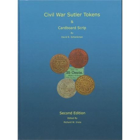 Civil War Sutler token Book Second Edition by Dave Schenkman new Rarities Prices