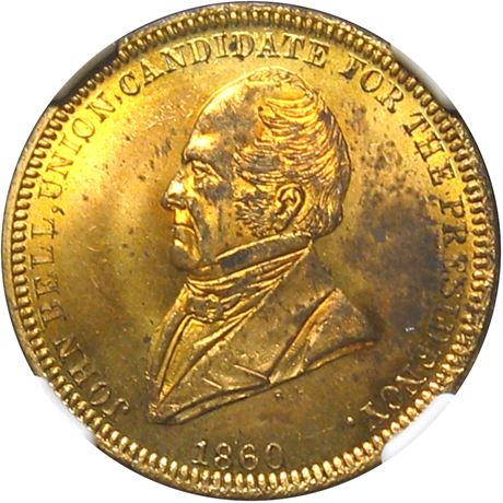 504  -  JBELL 1860-7 BR  NGC MS62 1860 John Bell Political token