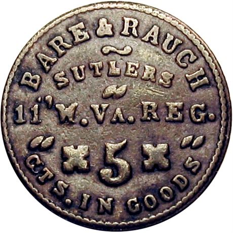 80  -  WV-11-5Ba R9 NGC VF30 11th West Virginia Civil War Sutler token